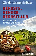 Hengste, Henker, Herbstlaub