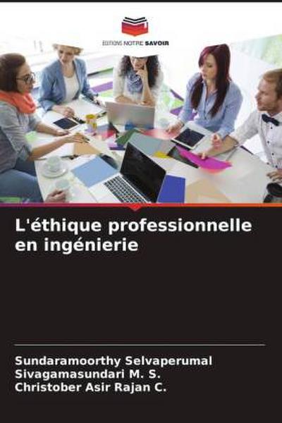 L’éthique professionnelle en ingénierie