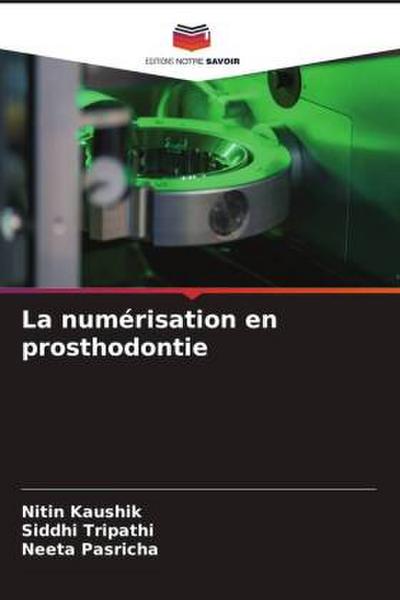 La numérisation en prosthodontie