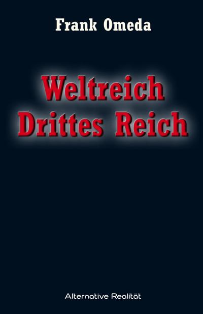 Weltreich Drittes Reich