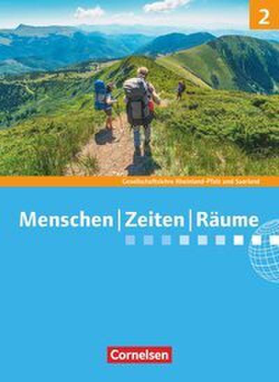 Menschen-Zeiten-Räume - Gesellschaftslehre/Gesellschaftswissenschaften - Rheinland-Pfalz und Saarland - Ausgabe ab 2014 - Band 2: 7./8. Schuljahr