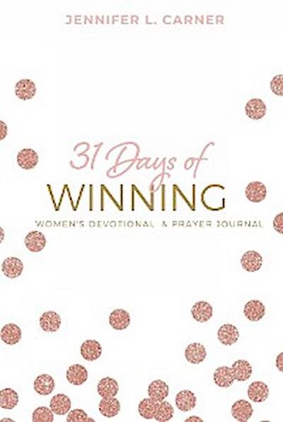 31 Days of Winning