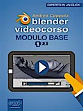 Blender Videocorso. Modulo Base. Lezione 1
