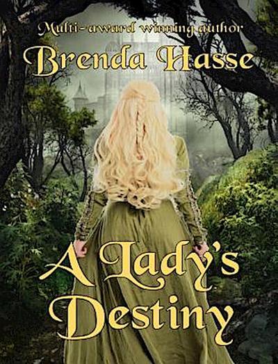 A Lady’s Destiny