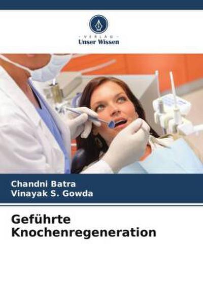 Geführte Knochenregeneration