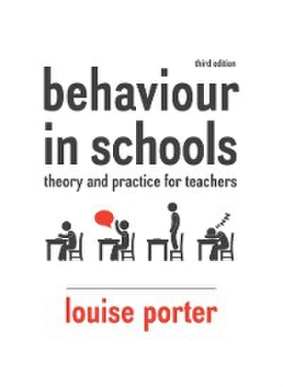 Behaviour in Schools: Theory and Practice for Teachers