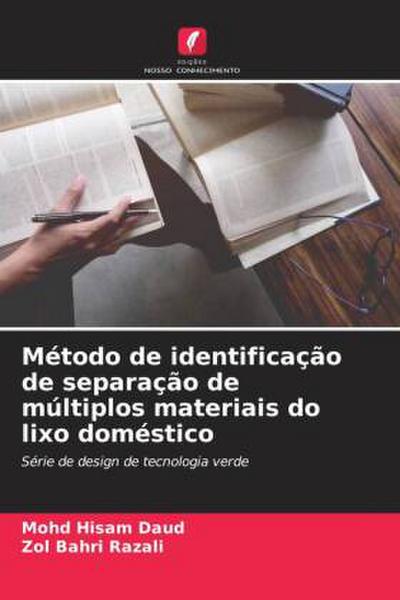 Método de identificação de separação de múltiplos materiais do lixo doméstico