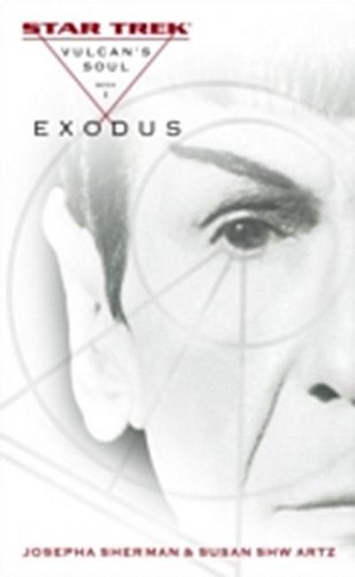 Vulcan’s Soul #1: Exodus