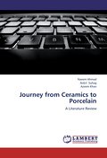 Journey from Ceramics to Porcelain
