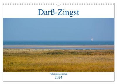 Darß-Zingst Naturimpressionen (Wandkalender 2024 DIN A3 quer), CALVENDO Monatskalender