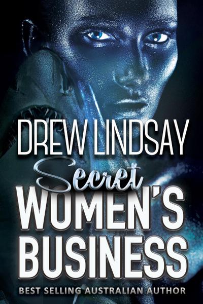 Secret Women’s Business (Ben Hood Thrillers, #22)