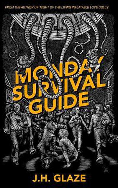 Monday Survival Guide