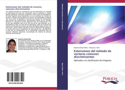 Extensiones del método de vectores comunes discriminantes
