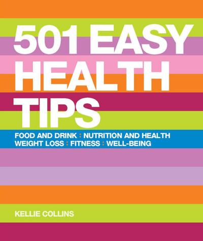 501 Easy Health Tips