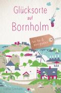Glücksorte auf Bornholm