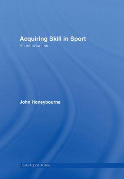 Acquiring Skill in Sport