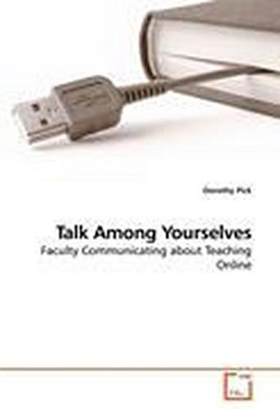 Talk Among Yourselves