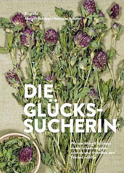 Die Glückssucherin