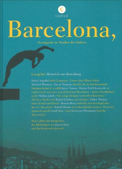 Barcelona: Avantgarde im Norden des Südens