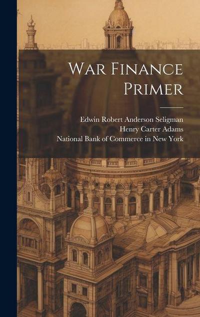 War Finance Primer