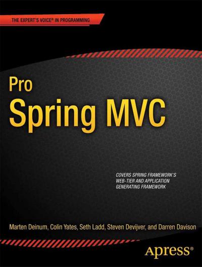 Pro Spring MVC: With Web Flow