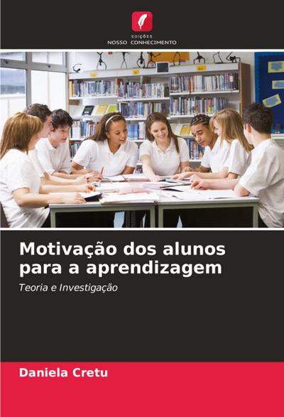 Motivação dos alunos para a aprendizagem