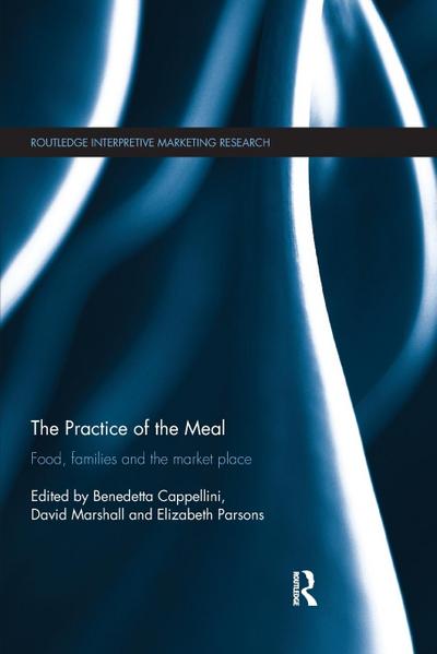 The Practice of the Meal