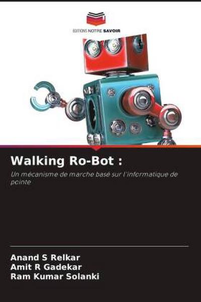Walking Ro-Bot :