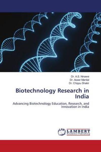 Biotechnology Research in India