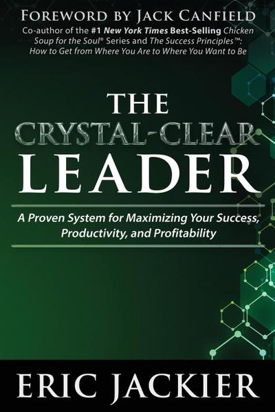 The Crystal-Clear Leader