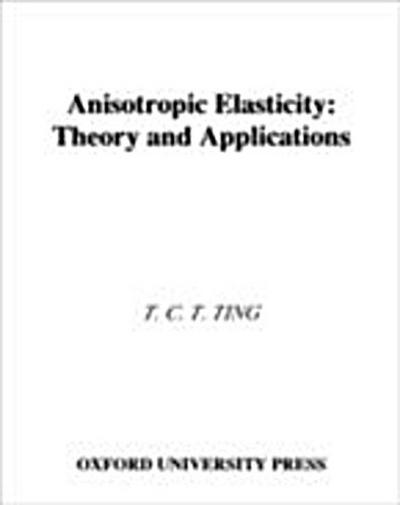Anisotropic Elasticity