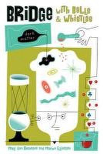 Bridge with Bells and Whistles