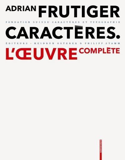 Adrian Frutiger - Caractères