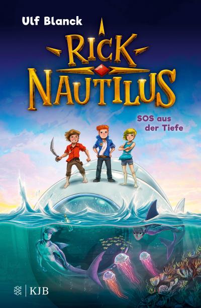 Rick Nautilus - SOS aus der Tiefe: Eine tolle Abenteuerserie für Jungs und Mädchen ab 7