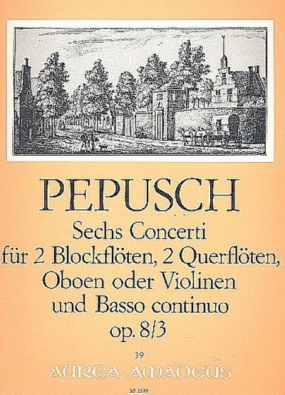 Concerto op.8,3 für 2 Blockflöten(Flöte, Oboe, Violine), 2 Oboen (Flöten