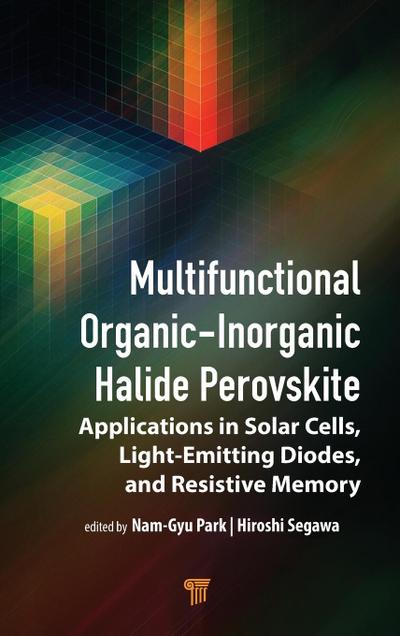 Multifunctional Organic-Inorganic Halide Perovskite