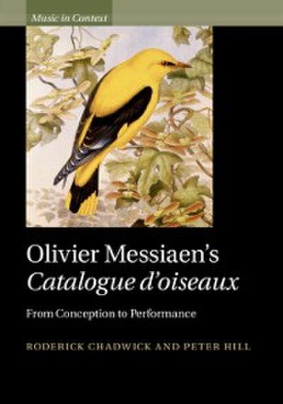 Olivier Messiaen’s Catalogue d’oiseaux
