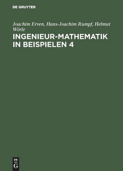 Ingenieur-Mathematik in Beispielen 4