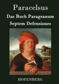Das Buch Paragranum / Septem Defensiones