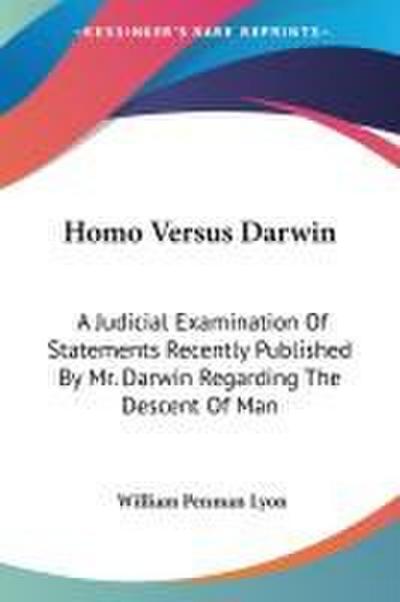 Homo Versus Darwin