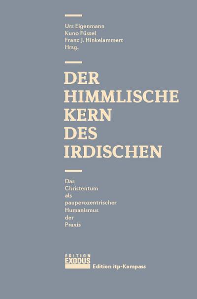 Himmlische Kern des Irdischen