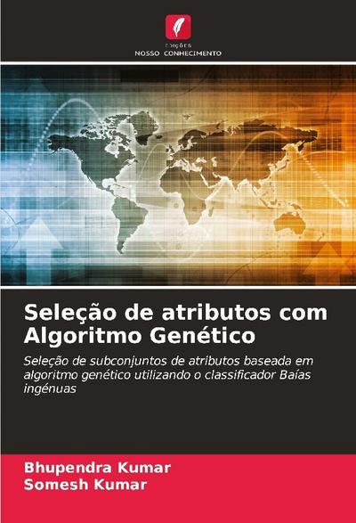Seleção de atributos com Algoritmo Genético
