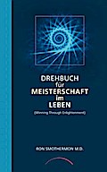 Drehbuch für Meisterschaft im Leben