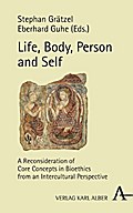 Life, Body, Person and Self