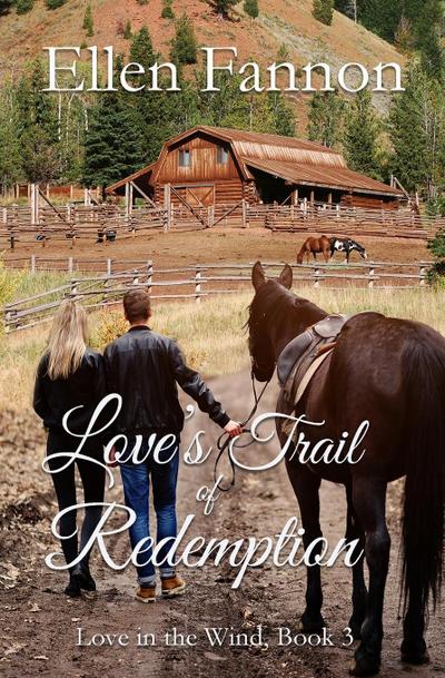 Love’s Trail of Redemption