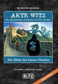 Akte Witz - Folge 2: Die Höhle des blauen Drachen von Rudolph Kremer | Ebook