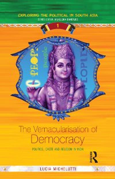 Vernacularisation of Democracy