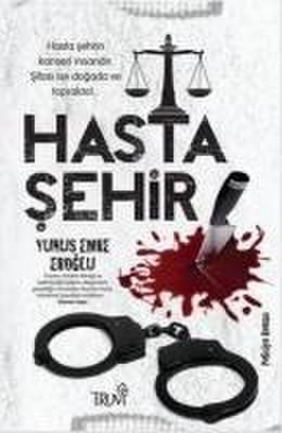 Hasta Sehir