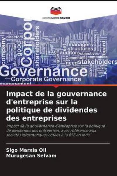 Impact de la gouvernance d’entreprise sur la politique de dividendes des entreprises