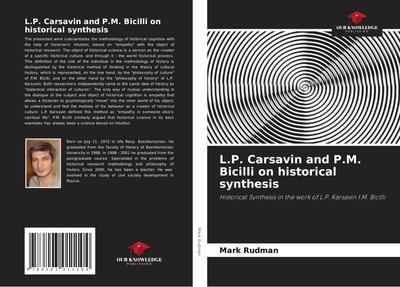 L.P. Carsavin and P.M. Bicilli on historical synthesis